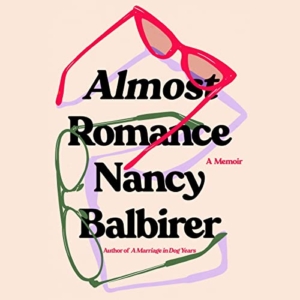 Finding love is all a matter of timing in a surprising, complicated, and funny memoir by the author of A Marriage in Dog Years.When a mysterious woman summons Nancy Balbirer to a Russian restaurant in New York City, the near stranger’s shocking purple hair and even more shocking news send Balbirer simultaneously reeling back to her past and hurtling toward a future that, at almost fifty years old, she never dreamed possible. This romantic-comedy memoir tells the true story of how a pack of Hollywood television writers and the denizens of a fabled but cursed Manhattan apartment building helped the author and one of her best friends turn a thirty-two-year almost romance into a real one.Witty and heartfelt, Nancy Balbirer’s sublime memoir proves that love is possible anywhere, anytime, and at any age.©2022 Nancy Balbirer. (P)2021 Brilliance Publishing, Inc., all rights reserved. FINALE (from “Pippin”). Music and Lyrics by STEPHEN SCHWARTZ. © 1972 (Renewed) Stephen Schwartz. All Rights Administered by EMI BMPC CORP. (ASCAP) and JOBETE MUSIC CO., INC. All Rights for JOBETE MUSIC CO., INC. Controlled and Administered by EMI APRIL MUSIC INC. (ASCAP). 3Print Rights for EMI BMPC CORP. Controlled and Administered by ALFRED MUSIC. All Rights Reserved. Used by Permission of ALFRED MUSIC.